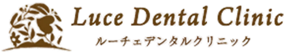 Luce Dental Clinic ルーチェデンタルクリニック